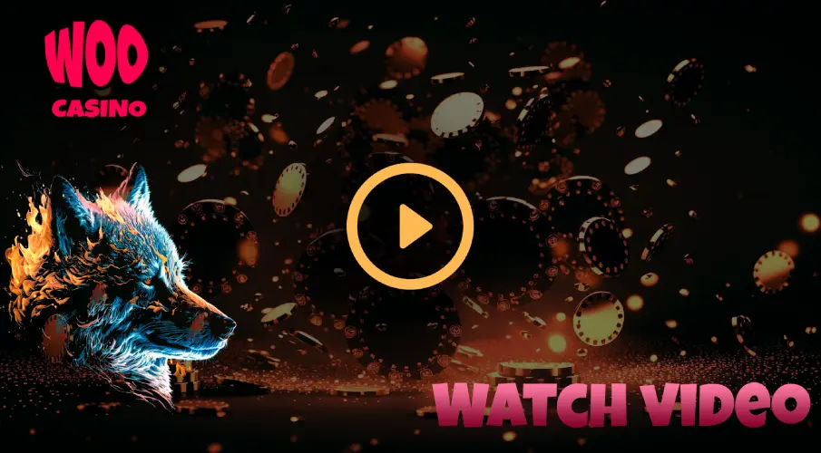 Watch Video about WooCasino